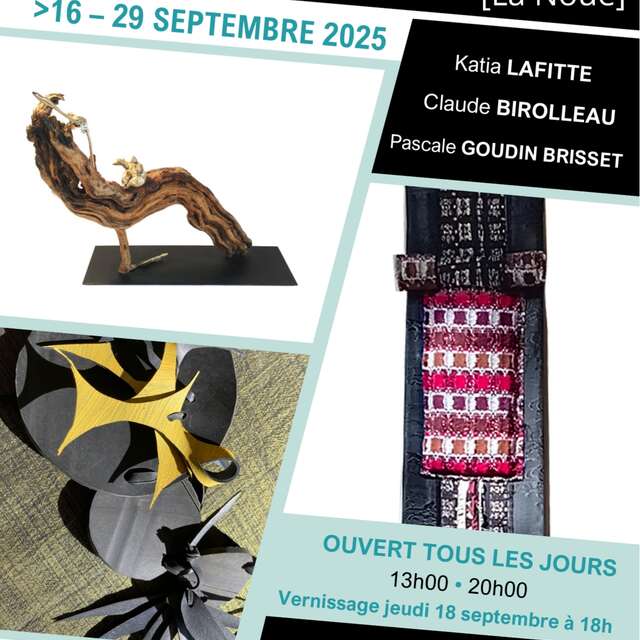 Exposition de Pascale GOUDIN BRISSET, Katia LAFITTE & Claude BIROLLEAU à La Petite Ecole