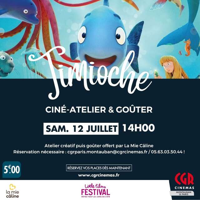 Ciné/Atelier & Goûter - Timioche
