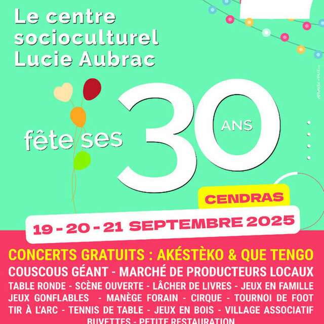 30 ans du centre socioculturel Lucie-Aubrac