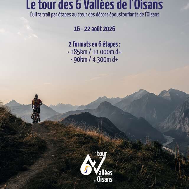 Le tour des 6 Vallées de l'Oisans