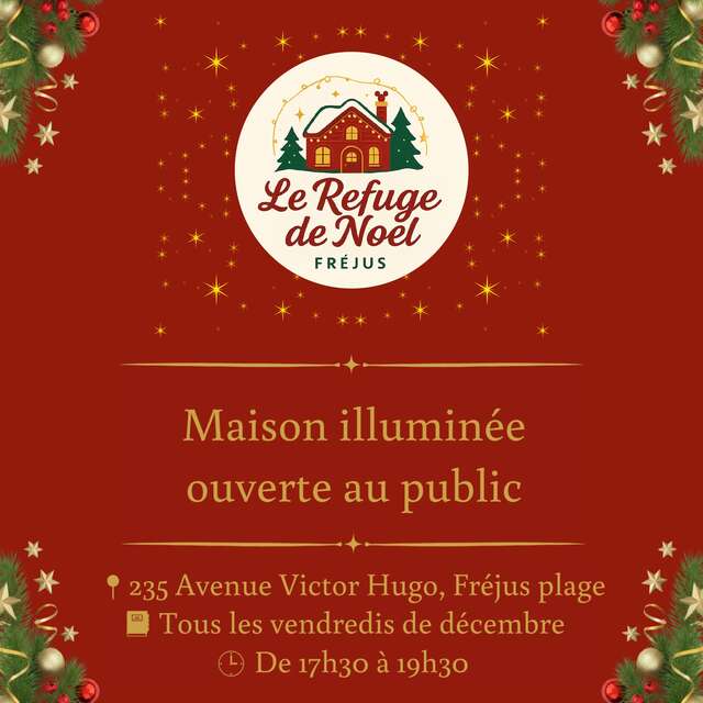 Maison illuminée - Le Refuge de Noël