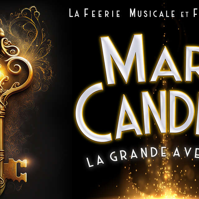 Spectacle : Mary Candies : "La Grande Aventure"