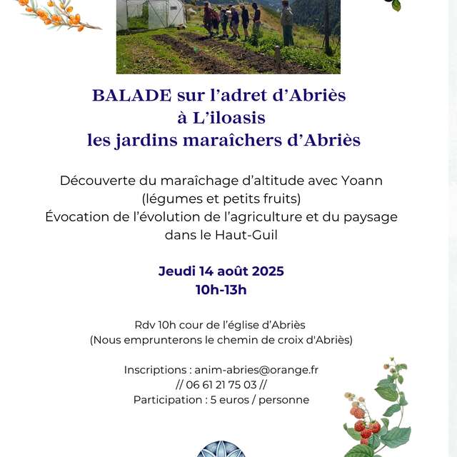 Balade aux jardins maraîchers d'Abriès