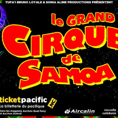 Le grand cirque de Samoa