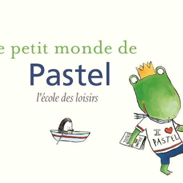 Exposition :  Le petit monde de Pastel