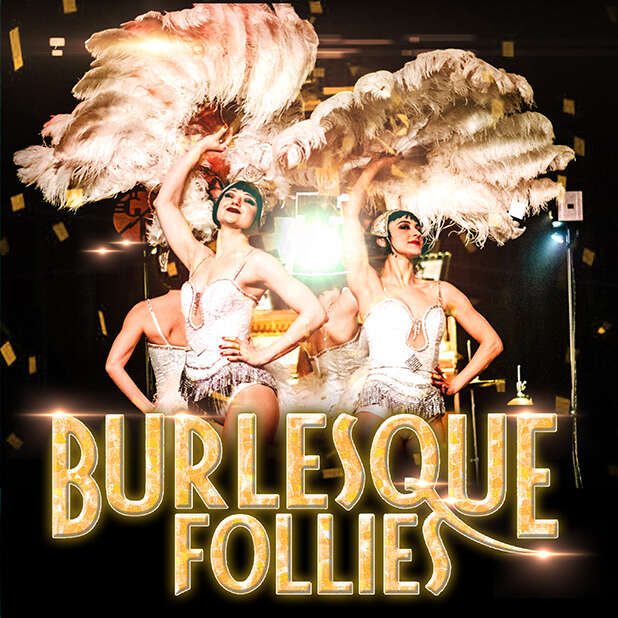 Burlesque follies - Réveillon du jour de l'an