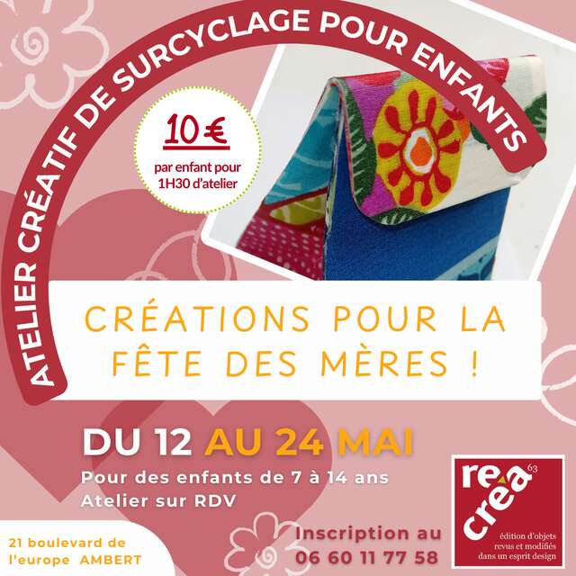 Atelier créatif de surcyclage pour enfant "Fête des mères"