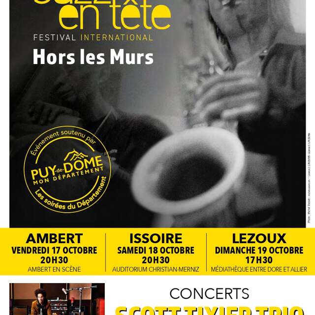 Soirées du Département 2025 - Conseil Départemental du Puy-de-Dôme - Jazz en tête Hors les Murs - CONCERT SCOTT TIXIER TRIO