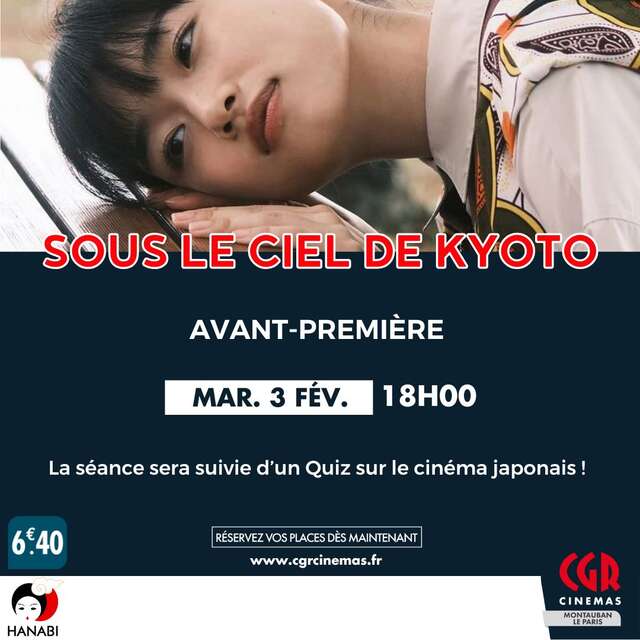 Avant-première - Sous le ciel de Kyoto