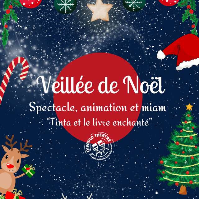 Veillée de Noël : Tinta et le livre enchanté