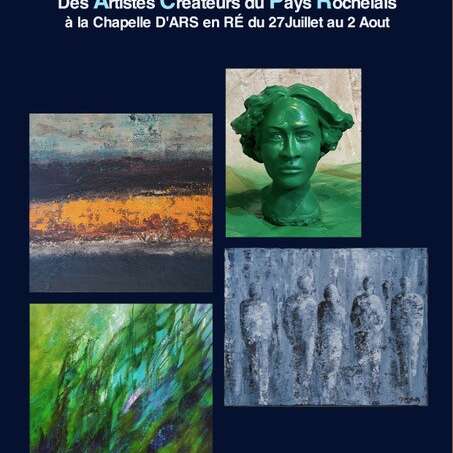 Ausstellung der Artistes Créateurs du Pays Rochelais – Gemälde und Skulpturen