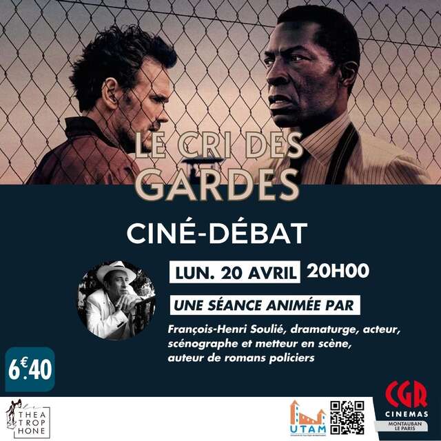 Ciné | Débat - Le cri des gardes