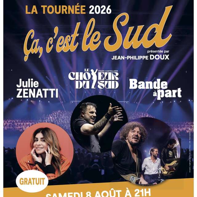 Tournée "Ça, c'est le Sud"