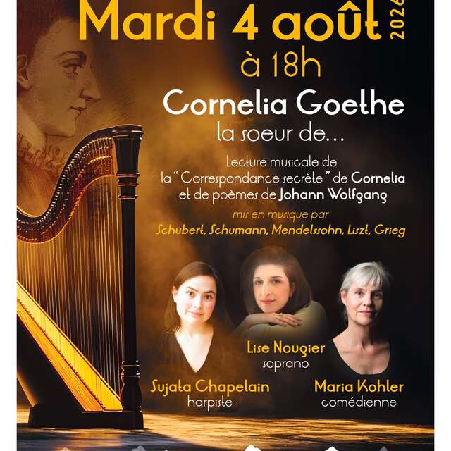 Soirée musicale : Cornelia Goethe, la sœur de…