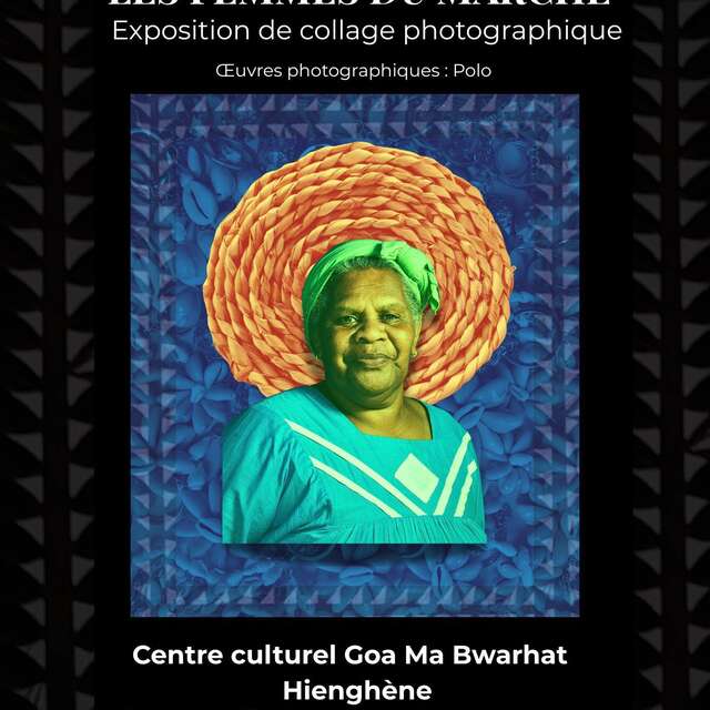 Exposition  de collage photographique "Les femmes du marché de Hienghène"