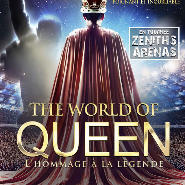 The World Of Queen - l’Hommage à la Légende