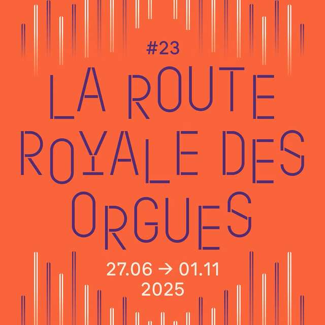 Festival international "La Route Royale des Orgues"
