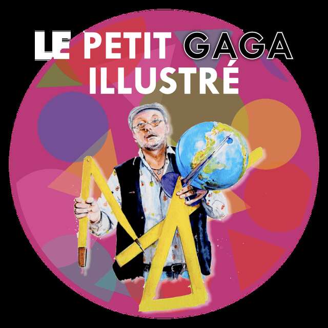 Le petit GAGA illustré - Le retour du Pétrus