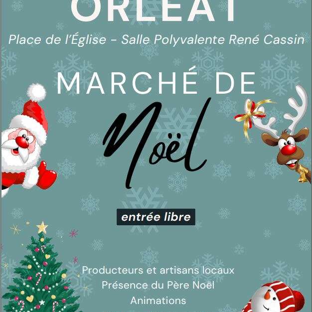 14ème Edition du Marché de Noël d'Orléat