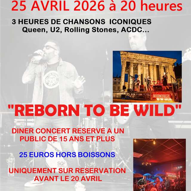 Dîner concert rock - Reborn to Be Wild