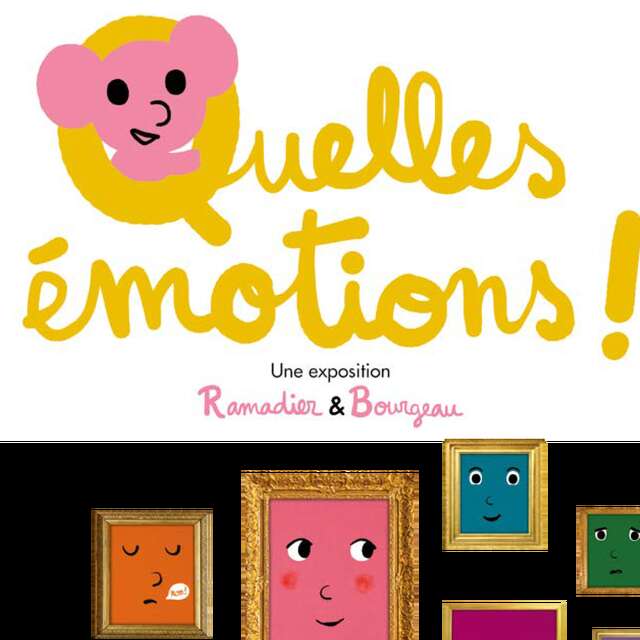Expo famille " Quelles émotions ! "