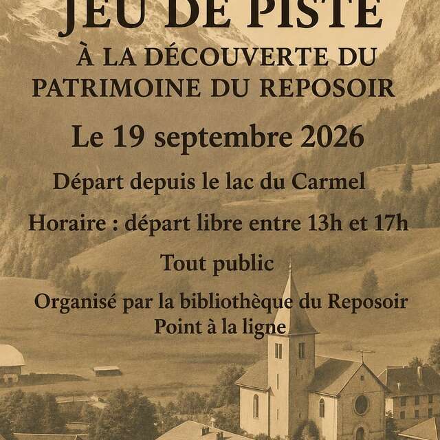 Jeu de piste -  A la découverte du patrimoine du Reposoir