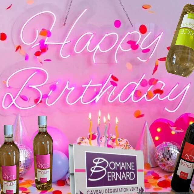 Happy Birthday - Domaine Bernard