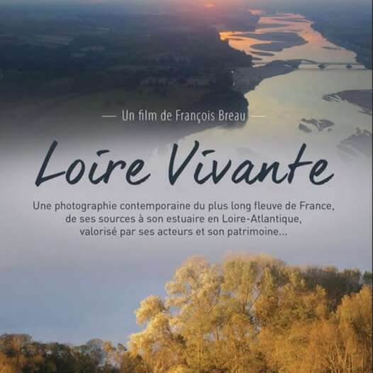 Culture pour Tous - Projection documentaire "Loire vivante"