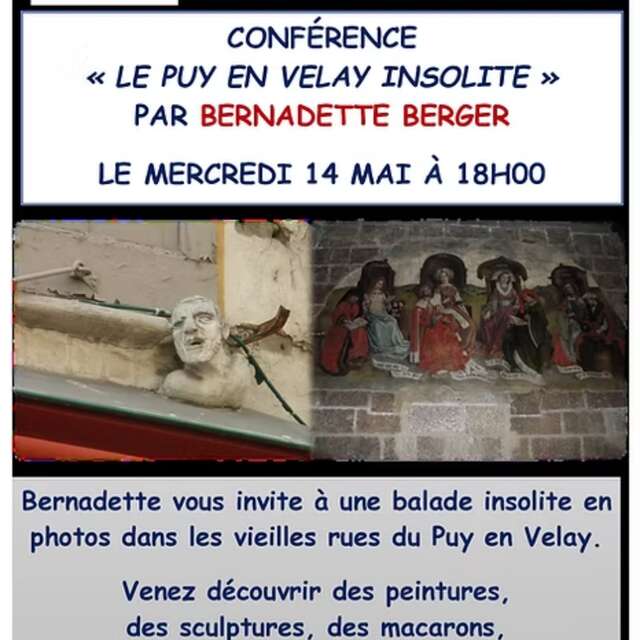 Conférence "Le Puy-en-Velay insolite" par Bernadette Berger