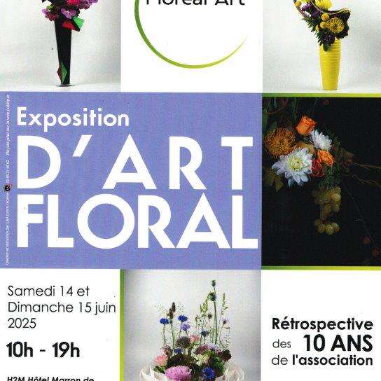 Exposition Art Floral  ~  Floréal Art