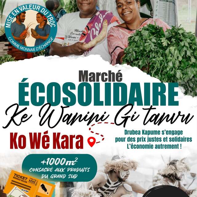 Marché Ecosolidaire - Ké Wânini Gi Tanvu