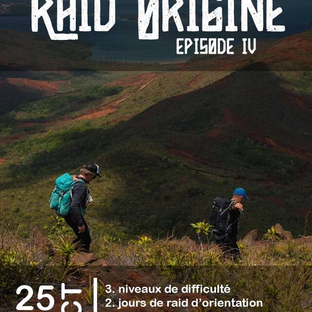 RAID ORIGINE - EPISODE IV