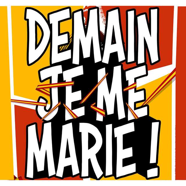 Théâtre  " Demain je me marie ! "