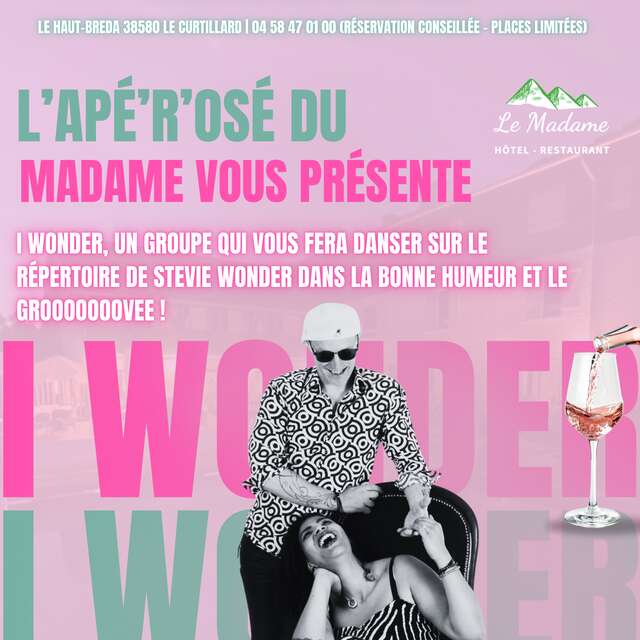 Apé'r'osé  - groupe "I Wonder"