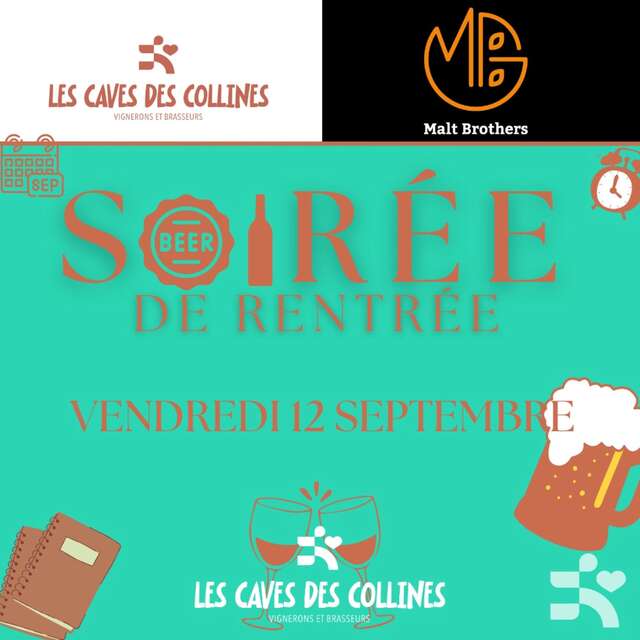 Soirée de rentrée ! Caves des Collines