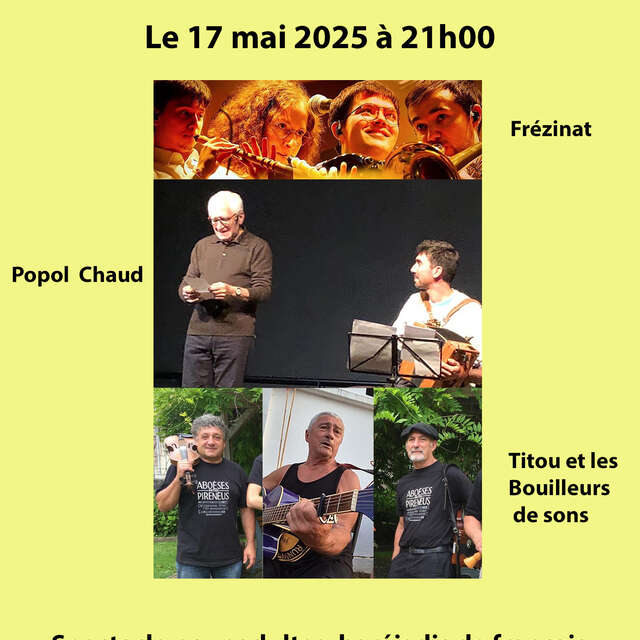 Spectacle Popol chaud - Frezinat - Bouilleurs de sons - Titou