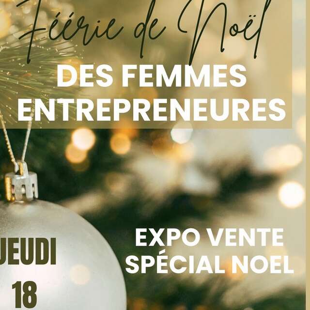 Féérie de Noël des Femmes Entrepreneures Fontvielloises