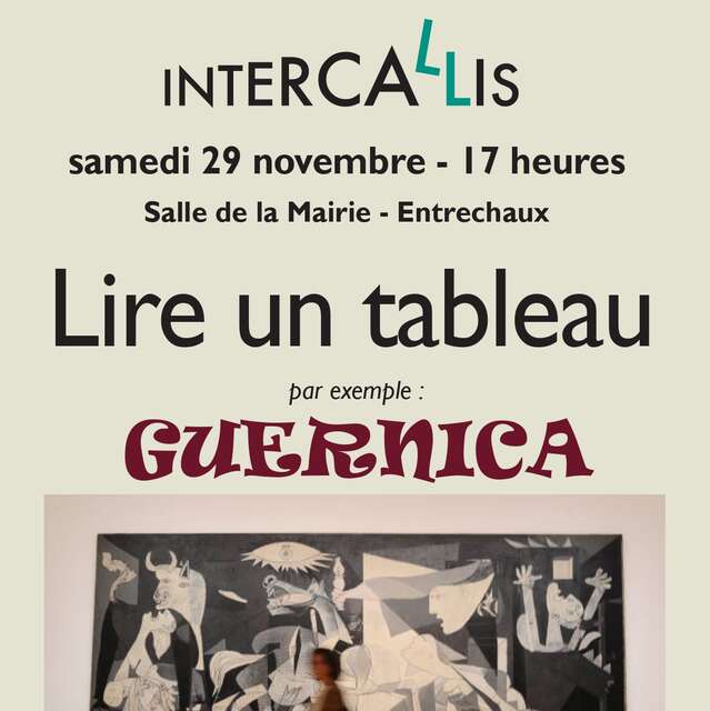 Intercallis -"Lire un tableau : par exemple Guernica" - présentation et lecture du tableau de Pablo Picasso