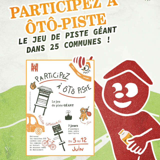 ôTô-Piste : Le jeu de piste Géant
