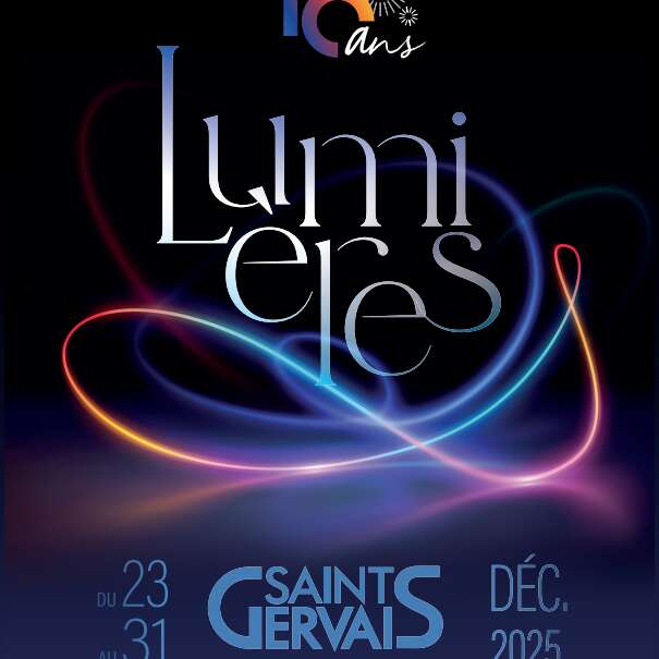 10 ans - Lumières Saint-Gervais Mont-Blanc