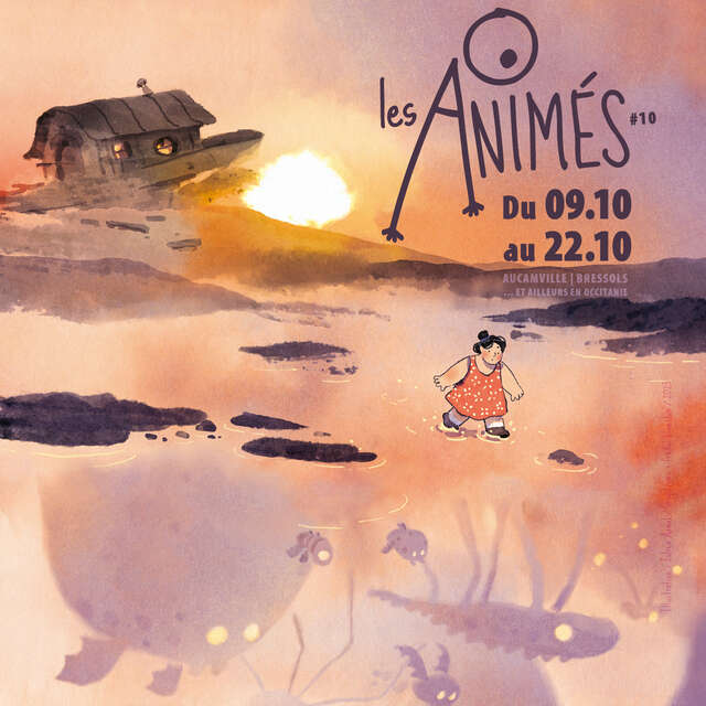 LES ANIMÉS #10 > Les rencontres du cinéma d’animation en Occitanie