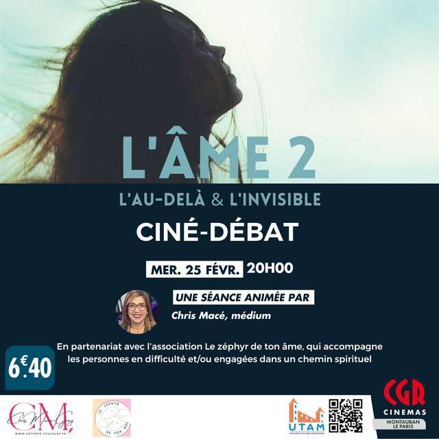 Ciné | Débat - L'âme 2 : L'au-delà et l'invisible
