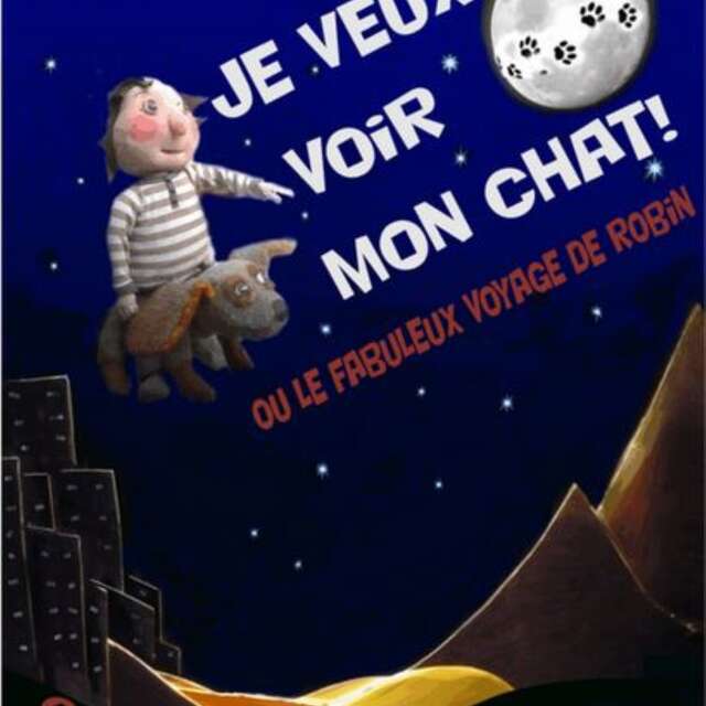Je veux voir mon chat