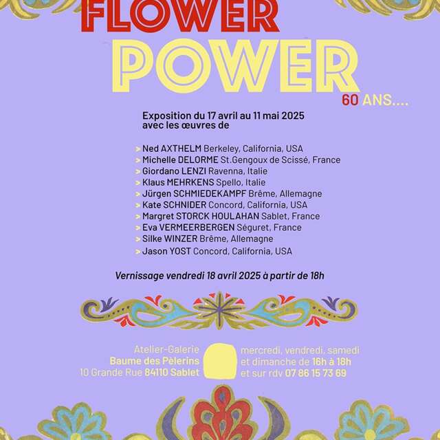 Exposition "Flower Power" à la Baume Pèlerins