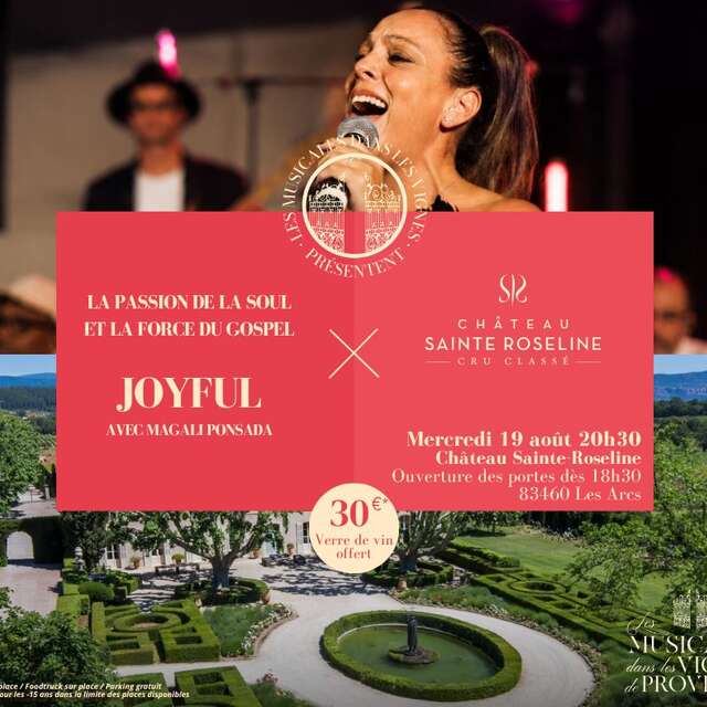 Les Musicales dans les Vignes -Château Sainte Roseline - La Passion de la Soul et la Force du Gospel
