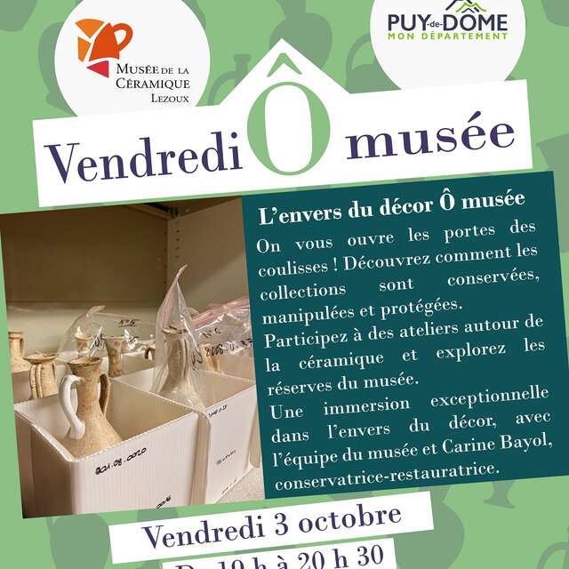 Les vendredis Ô musée - L’envers du décor Ô musée avec Carine Bayol, restauratrice et l’équipe de conservation du musée