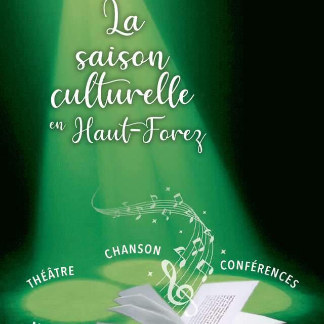 Saison culturelle en Haut-Forez - Entre en Scène