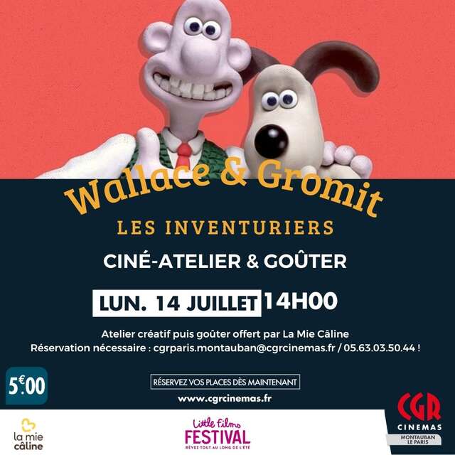 Ciné-atelier et goûter - WALLACE & GROMIT : LES INVENTURIERS