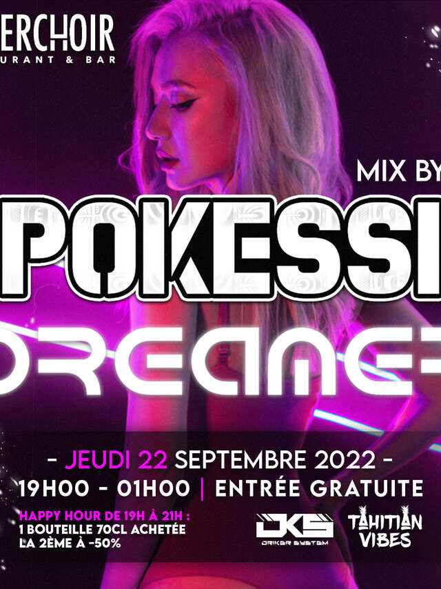 MIX BY Pokessi & Dreamer - Le Perchoir