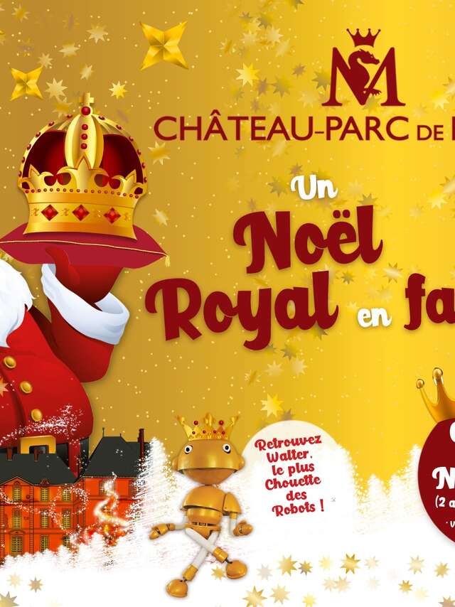 Noël Royal au château de Meung